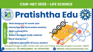 CSIR NET 2025 Life Science | Pratishtha Education is the best Coaching in Bangalore for CSIR NET