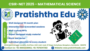 CSIR-NET 2025 Mathematical Science | Pratishtha Education the Best Coaching in Bangalore 