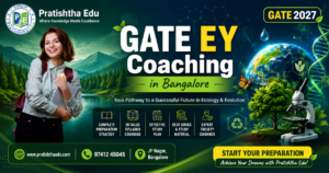 GATE EY Coaching in Bangalore by Pratishtha Edu for 2027 preparation