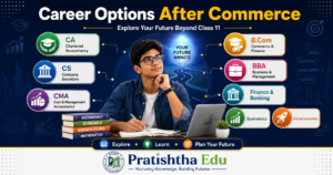 Career options after Class 11 Commerce
