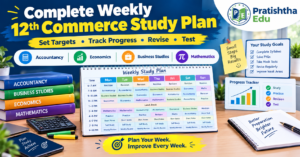 12th Commerce weekly study plan for Class 12 students