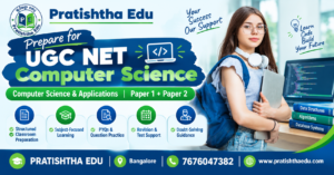 Pratishtha Edu UGC Computer Science Coaching in Bangalore