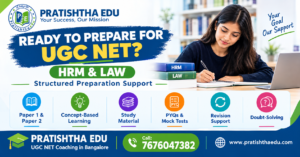 Pratishtha Edu UGC NET HRM and Law Coaching in Bangalore