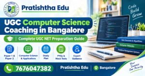 UGC Computer Science Coaching in Bangalore