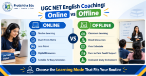 UGC NET English online and offline coaching comparison