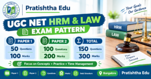 UGC NET HRM and Law exam pattern Paper 1 and Paper 2
