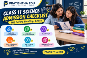 Parent checklist for Class 11 Science coaching admission and course selection